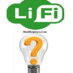 What is LiFi ? LiFi VS WiFi Difference