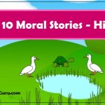 Top 10 Moral Stories in Hindi For Kids – बच्चों की कहानियाँ