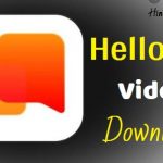 Hello App Video Status Download 2020 Free