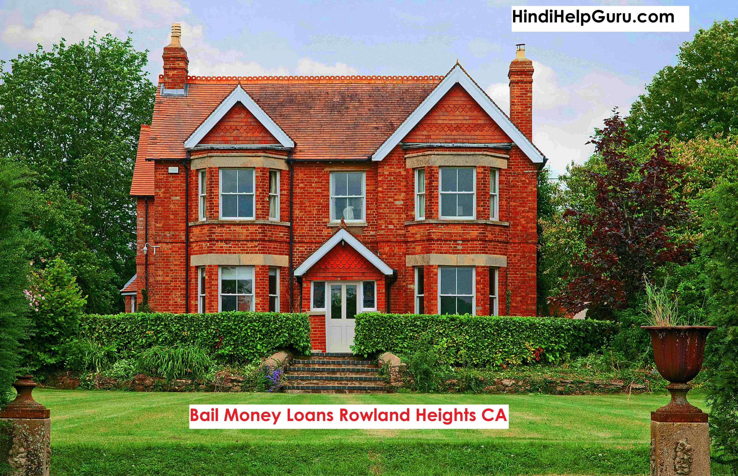 Bail Money Loans Rowland Heights CA