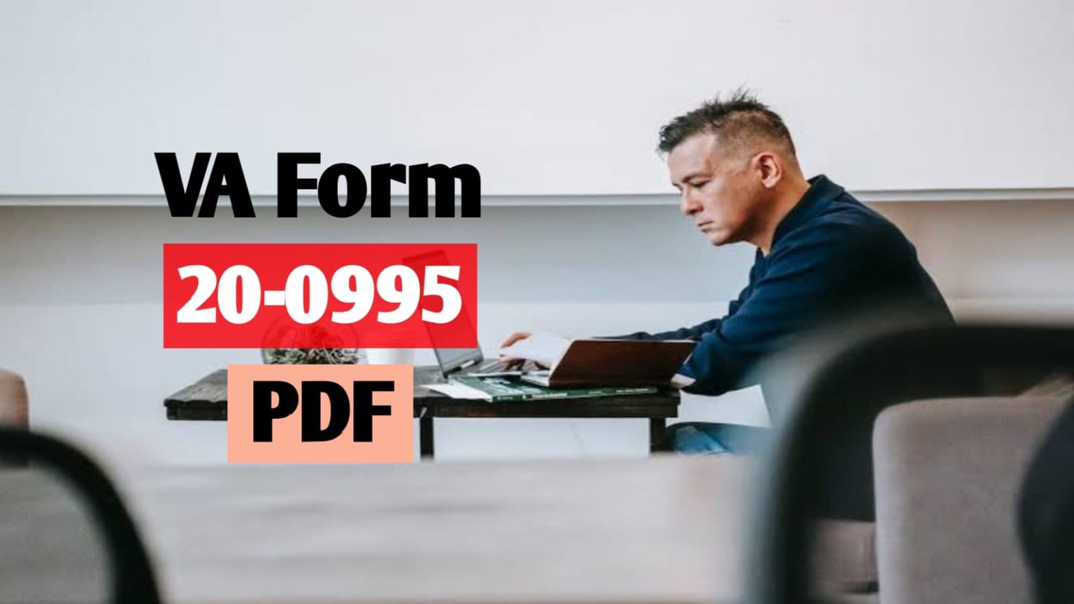 VA Form 20-0995 PDF Free Download