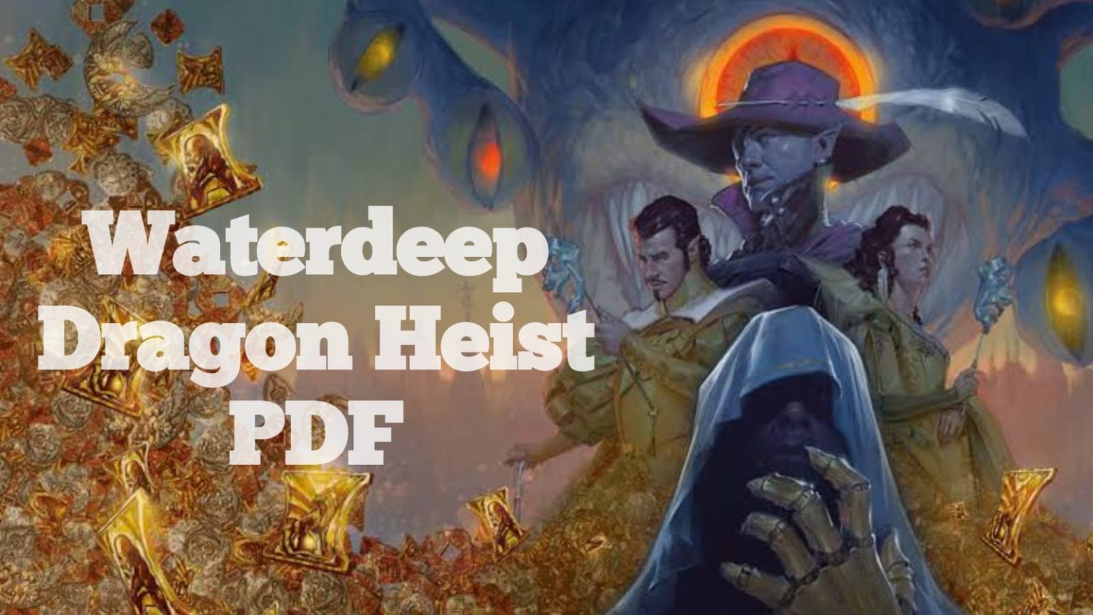 Waterdeep Dragon Heist Pdf Free Download