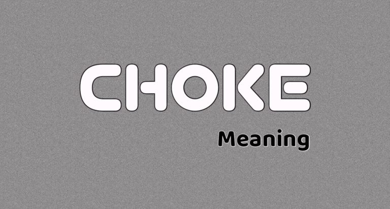 choke-meaning