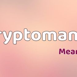 Cryptomania Meaning