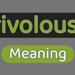 Frivolous Meaning