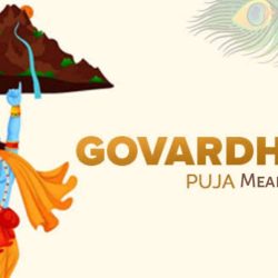 Govardhan Puja Meaning