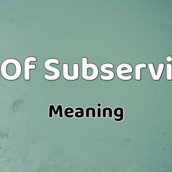 Sign Of Subservience Meaning