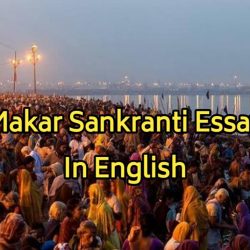 Makar Sankranti Essay In English