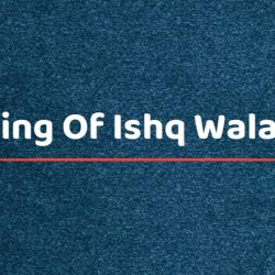 Meaning Of Ishq Wala Love