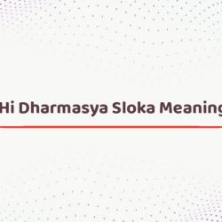 Yada Yada Hi Dharmasya Sloka Meaning In English