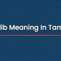 Glib Meaning In Tamil