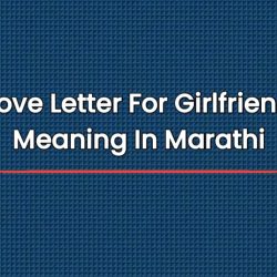 Love Letter For Girlfriend Meaning In Marathi